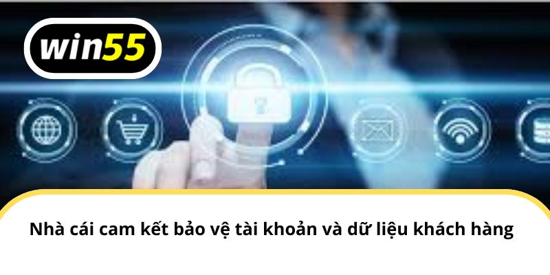 Nhà cái cam kết bảo mật dữ liệu của khách hàng