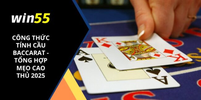 Công thức tính cầu Baccarat