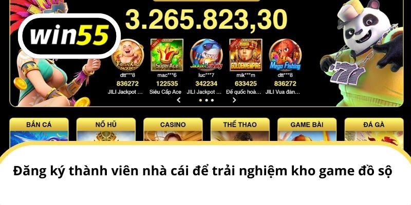 Đăng ký thành viên nhà cái để trải nghiệm kho game đồ sộ