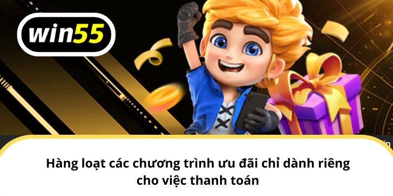 Hàng loạt các chương trình ưu đãi chỉ dành riêng cho việc thanh toán